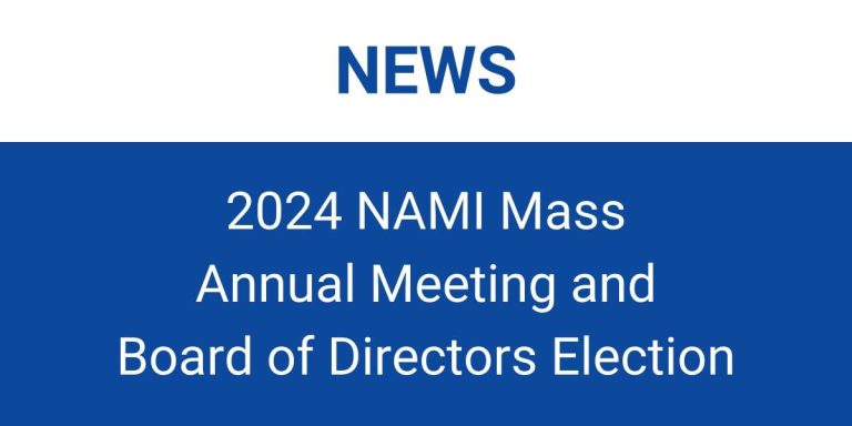 News announcement for the 2024 NAMI Mass Annual Meeting and Board of Directors Election