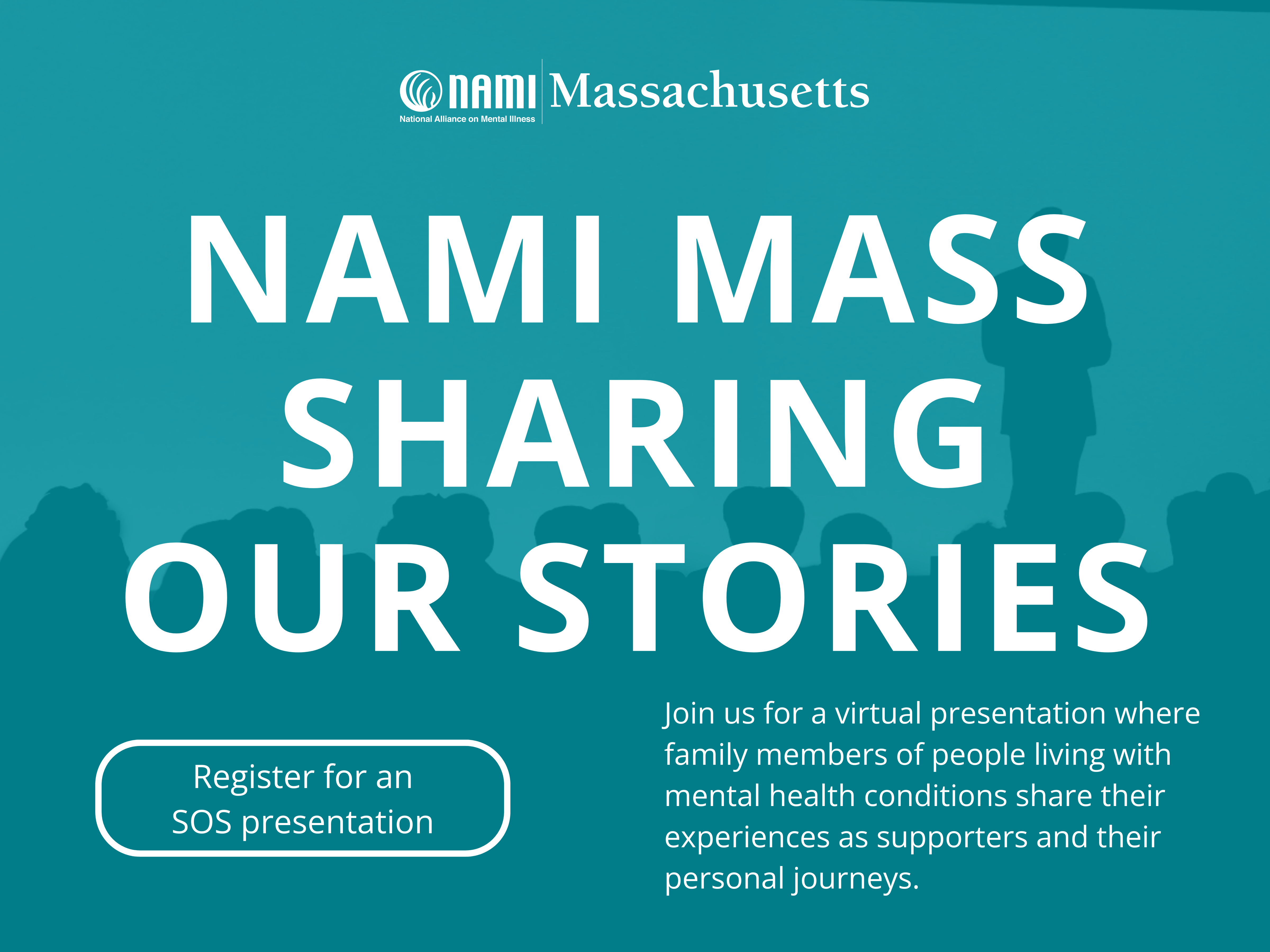  NAMI Massachusetts Sharing Our Stories virtual presentation promotional graphic.