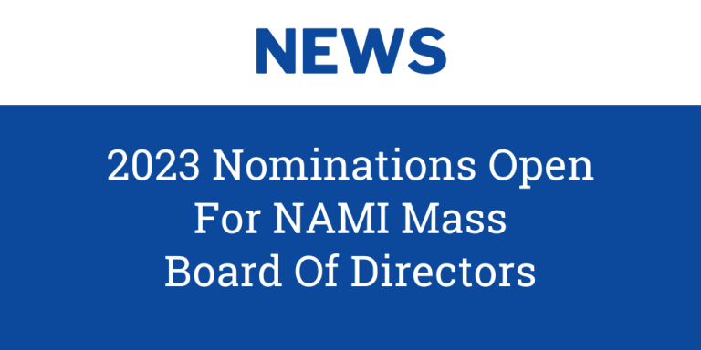 NEWS: 2023 Nominations Open for NAMI Mass Board of Directors
